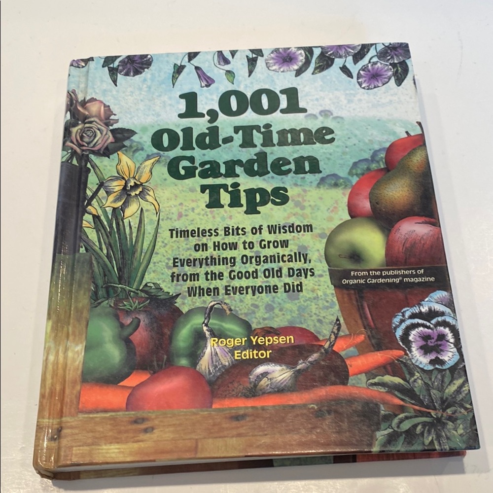 Vintage “1.001 Old-Time Garden Tips,” Hardcover